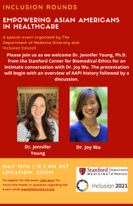 Inclusion Rounds:  Empowering Asian Americans in Healthcare @ Online only