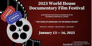 Inclusion 2023: 2023 World House Documentary Film Festival - MLK Holiday Celebration @ Online only